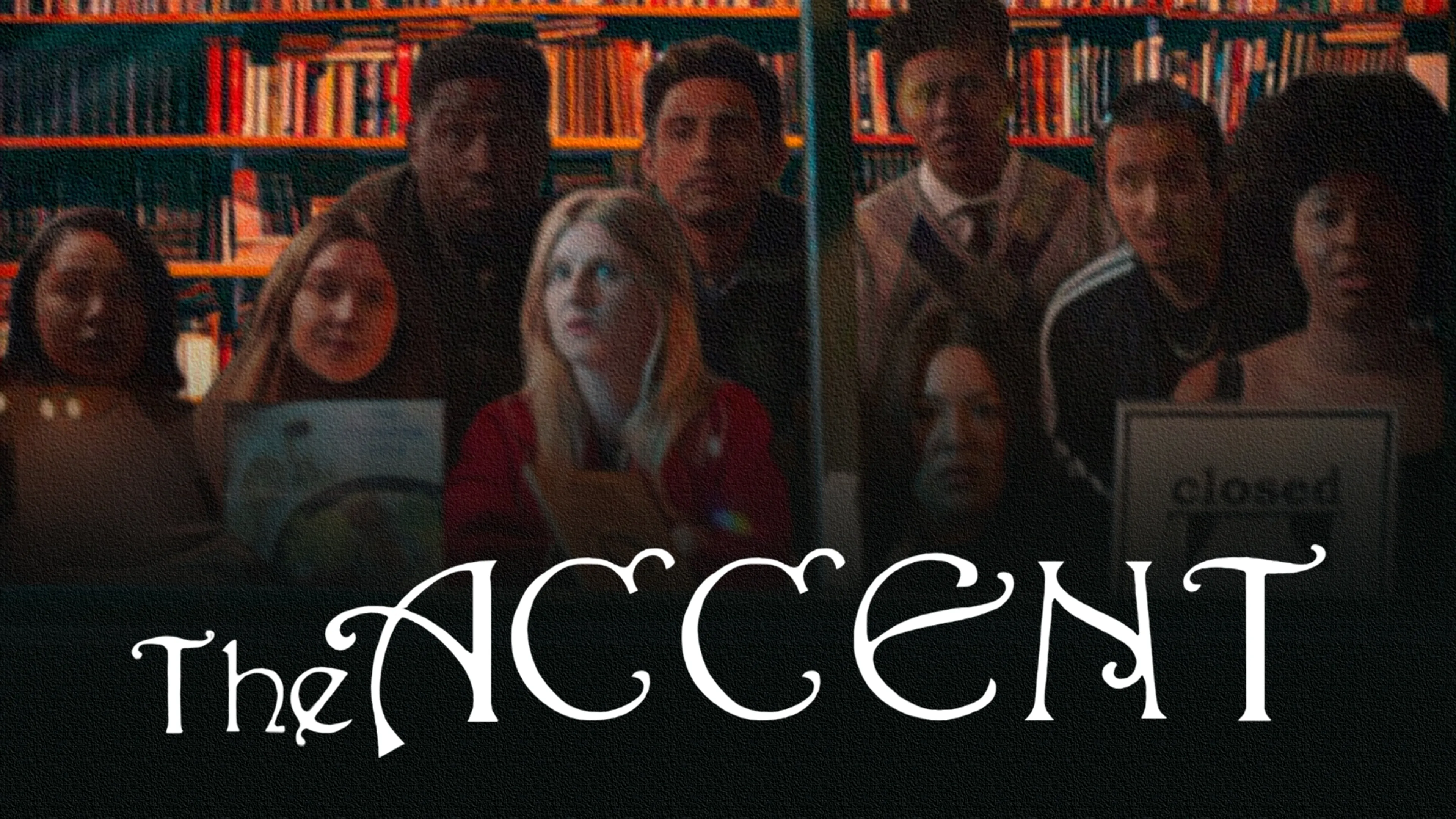 The Accent poster